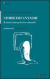 Storie di fantasmi. Il nuovo cinema horror orientale