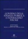Governo della finanza pubblica e federalismo fiscale