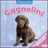 Cagnolini. Ediz. illustrata