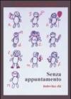 Senza appuntamento
