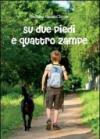 Su due piedi e quattro zampe