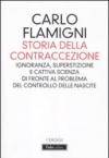 Storia della contraccezione. Ignoranza, superstizione e cattiva scienza di fronte al problema del controllo delle nascite