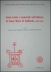 Fonti scritte e materiali sull'abbazia di Santa Maria di Staffarda (1300-1420)