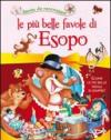 Le più belle favole di Esopo. Ediz. illustrata