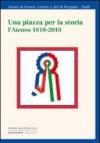 Una piazza per la storia. L'Ateneo 1810-2010