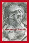 I aventüre del Pinòchio. Storia d'ü giopì. Testo bergamasco