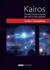 Kairos. Piccolo cosmo casuale per pochi e coro astratto