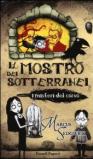 I MISTERI DEL CORVO - IL MOSTRO DEI SOTTERRANEI