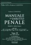 Manuale di diritto penale. Parte speciale. 3.Artt. 624-733 bis