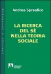 La ricerca del sé nella teoria sociale