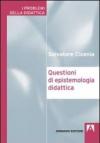 Questioni di epistemologia didattica