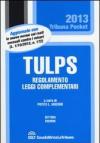 Tulps. Regolamento, leggi complementari