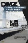 Le cinque nazioni di New York. DMZ vol.12
