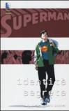 Identità segreta. Superman