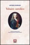 Voltaire cattolico
