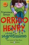 Orrido Henry e il club segretissimo. Con adesivi