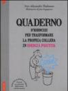 Quaderno d'esercizi per trasformare la propria collera in energia positiva