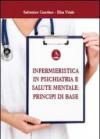Infermieristica in psichiatria e salute mentale: principi di base