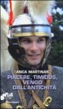 Piacere, timidus, vengo dall'antichità