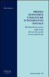 Profili di povertà e politiche d'intervento sociale. Risultati di una ricerca sugli utenti del servizio sociale in una realtà locale