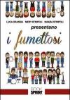 I fumettosi