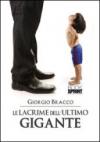 Le Lacrime Dell'Ultimo Gigante