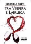 Tra vinifera e labrusca