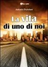 La vita di uno di noi