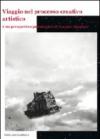 Viaggio nel processo creativo artistico. Una prospettiva psicologica di fusione bipolare