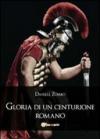 Gloria di un centurione romano