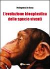 L'evoluzione ideoplastica delle specie viventi