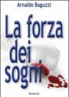 La forza dei sogni