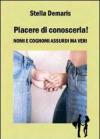 Piacere di conoscerla! Nomi e cognomi assurdi ma veri