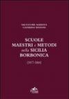 Scuole, maestri e metodi nella Sicilia borbonica (1817-1860)