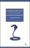 Un serpente in ufficio. Diario di mobbing mancato