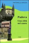 Padova. Una città nel cuore