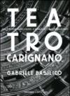 Teatro Carignano. Dalle origini al restauro