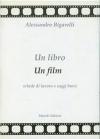 Un libro un film. Schede di lavoro e saggi brevi