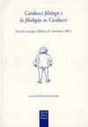 Carducci filologo e la filologia su Carducci. Atti del Convegno (Milanno, 6-7 novembre 2007)