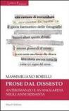 Prose dal dissesto. Antiromanzo e avanguardia negli anni Sessanta