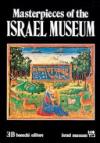 I capolavori del Museo d'Israele. Ediz. inglese