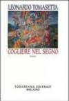 Cogliere nel segno
