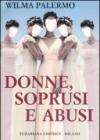 Donne, soprusi e abusi