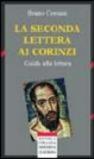 La seconda Lettera ai corinzi. Guida alla lettura