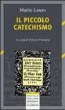 Il piccolo catechismo