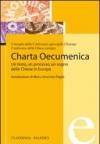 Charta Oecumenica. Un testo, un processo, un sogno delle Chiese in Europa