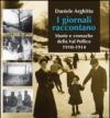 I giornali raccontano. Storie e cronache della Val Pellice. 1910-1914