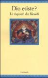 Dio esiste? Le risposte dei filosofi