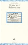 Cinque anni della mia vita (1894-1899)