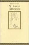 North street dithyrambs. Testo inglese a fronte